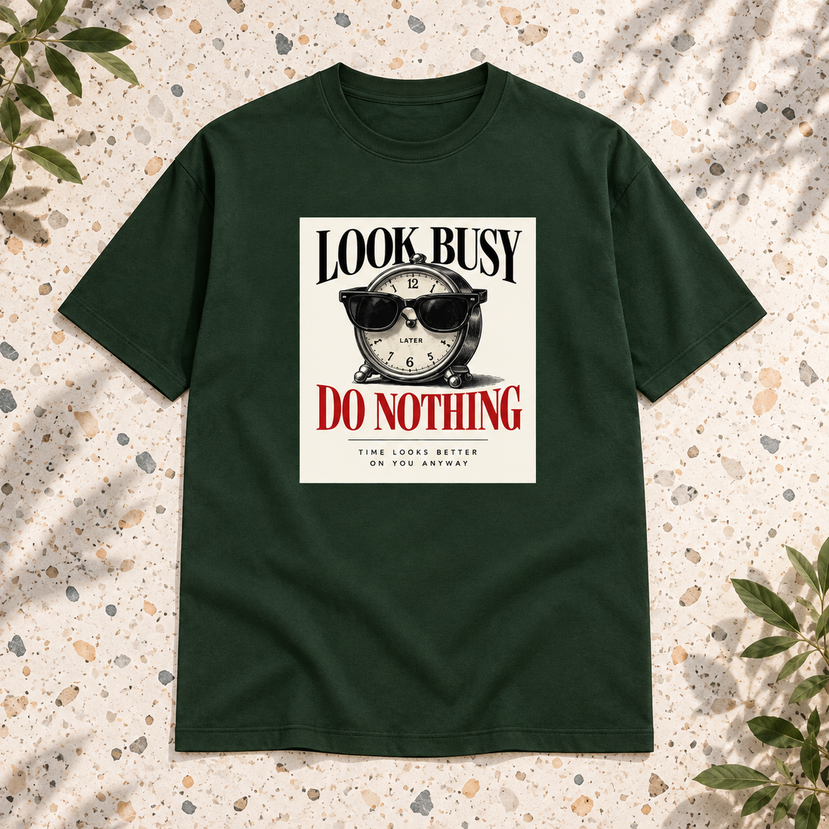 Look Busy-Unisex Classic Crew T-Shirt