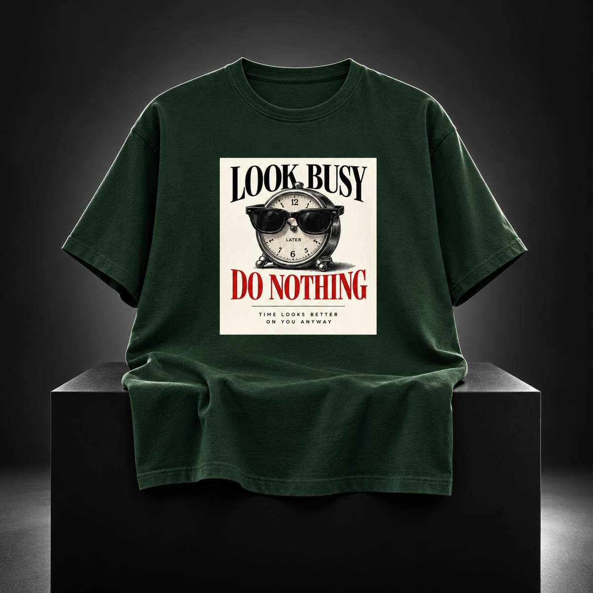 Look Busy-Unisex Classic Crew T-Shirt