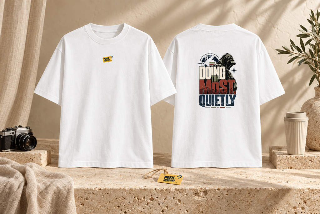Doing the Most Quietly oversized T-shirt, white, studio front and back mockup