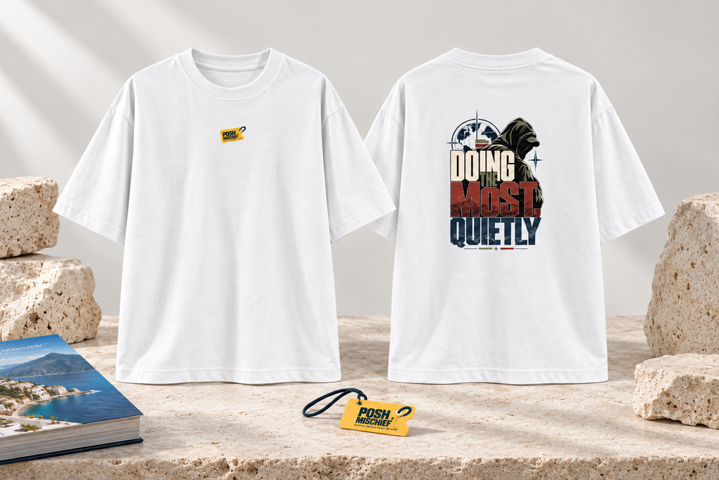 Doing the Most Quietly oversized T-shirt, white, travel studio front and back mockup